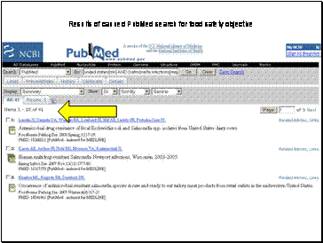 Results of canned pubmed search obtained by selecting the pubmed icon for food safety objective 10-03.  Only 41 pubmed citations retrieved.